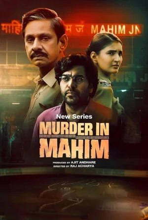 Murder In Mahim (2024) Season 1 Complete [Hindi + Multi Audio] WEB Series 480p | 720p | 1080p WEB-DL Download Vegamovies