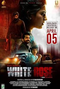 Vegamovies - White Rose (2024) Dual Audio [Hindi ORG - Tamil] WEB-DL Full Movie Download.