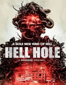 Hell Hole (2024) Poster