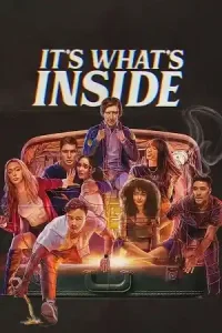 It’s What’s Inside (2024) Poster