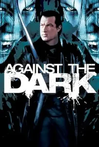 Vegamovies | Hdhub4u - Against the Dark (2009) Movie Poster