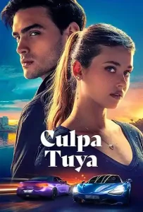 Culpa Tuya (2024) Movie Poster