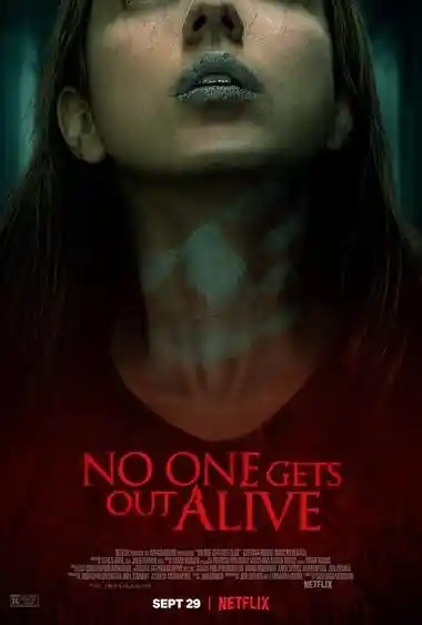 No One Gets Out Alive (2021)